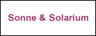 Sonne & Solarium